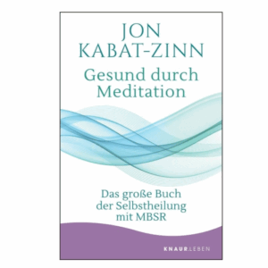 Gesund durch Meditation